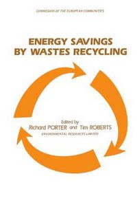 Cover image for Energy Savings by Wastes Recycling