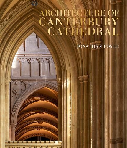 Cover image for Architecture of Canterbury Cathedral