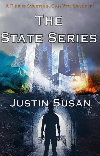 Cover image for The State Series: A Fire Is Starting. Can you sense it?