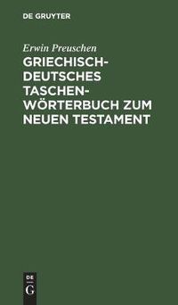 Cover image for Griechisch-deutsches Taschenwoerterbuch zum Neuen Testament