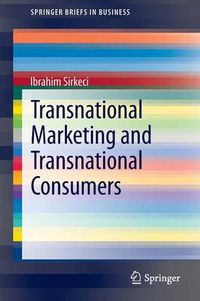 Cover image for Transnational Marketing and Transnational Consumers