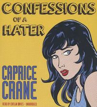 Cover image for Confessions of a Hater