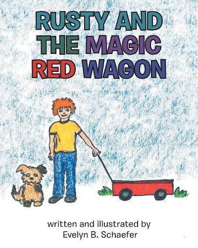 Cover image for Rusty and the Magic Red Wagon