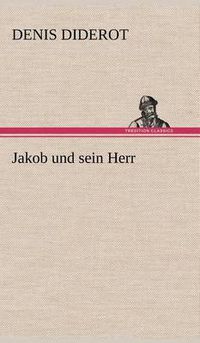 Cover image for Jakob Und Sein Herr