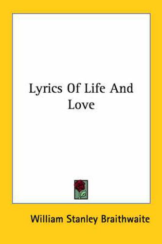 Cover image for Lyrics of Life and Love