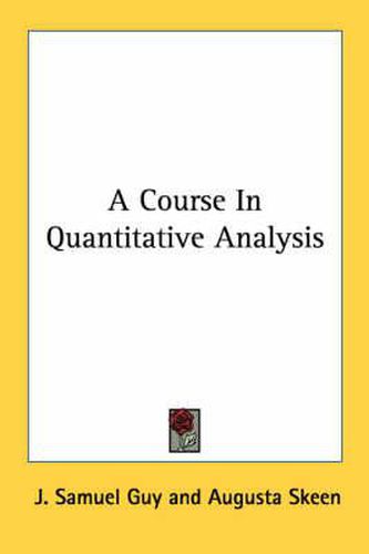 Cover image for A Course in Quantitative Analysis