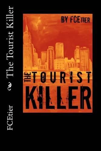 Cover image for The Tourist Killer