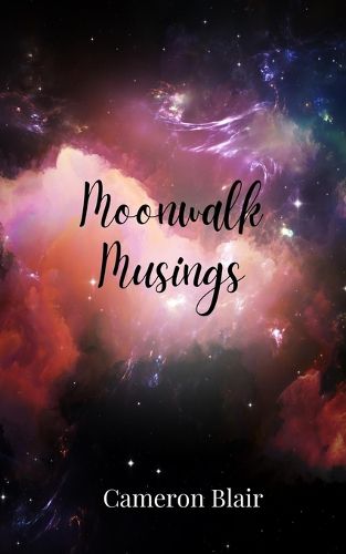 Cover image for Moonwalk Musings