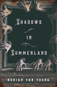 Cover image for Shadows in Summerland