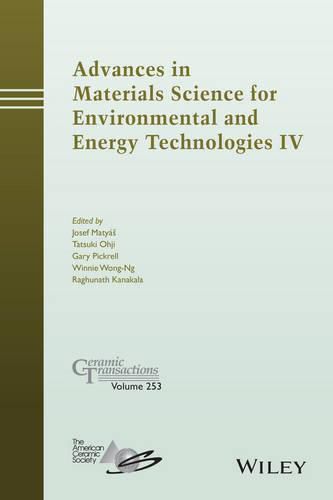 Cover image for Advances in Materials Science for Environmental and Energy Technologies IV