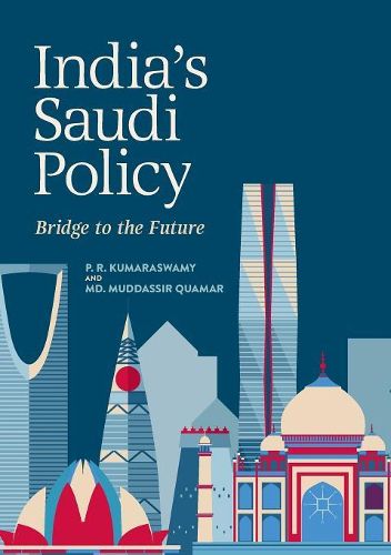 Cover image for India's Saudi Policy