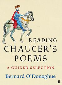 Cover image for Reading Chaucer's Poems: A Guided Selection