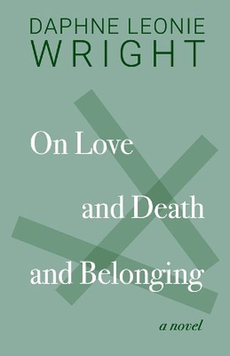 Cover image for On Love and Death and Belonging