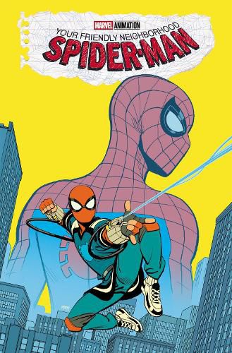 Cover image for Your Friendly Neighborhood Spider-Man