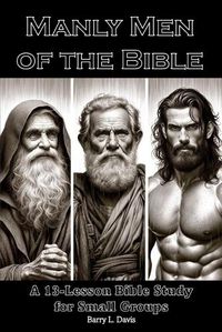 Cover image for Manly Men of the Bible