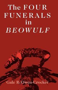 Cover image for The Four Funerals in Beowulf