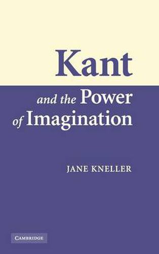 Kant and the Power of Imagination