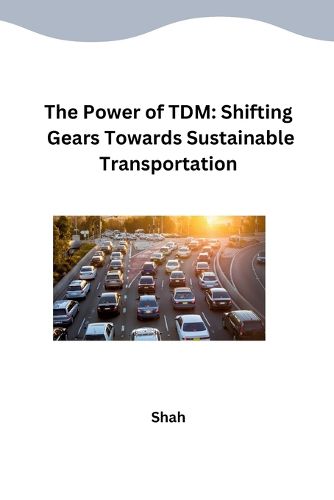 Cover image for The Power of TDM