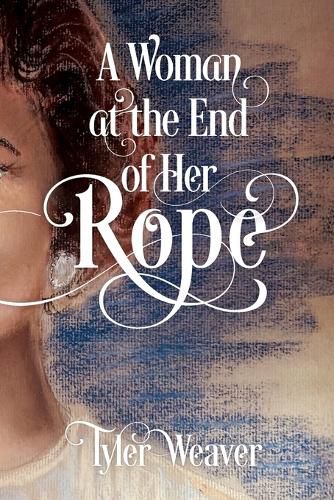 Cover image for A Woman at the End of Her Rope