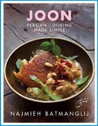 Cover image for Joon: Persian Cooking Made Simple