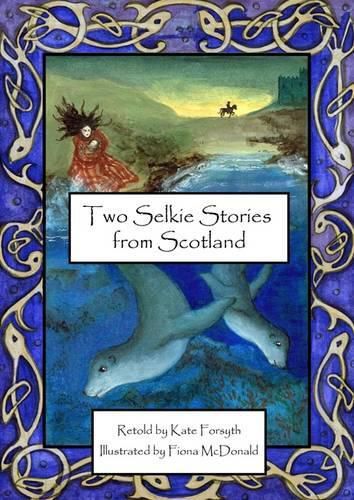 Two Selkie Stories from Scotland