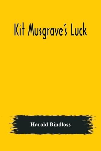 Cover image for Kit Musgrave's Luck