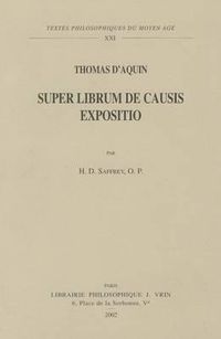 Cover image for Thomas d'Aquin: Super Librum de Causis Expositio