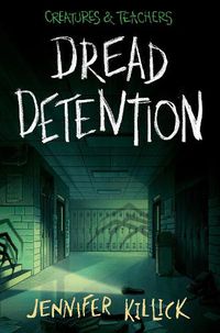 Cover image for Dread Detention