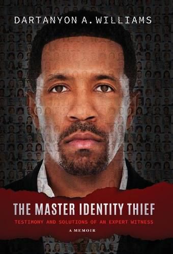 Cover image for The Master Identity Thief: Testimony and Solutions of an Expert Witness
