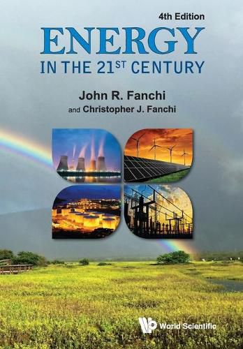 Cover image for Energy In The 21st Century (4th Edition)