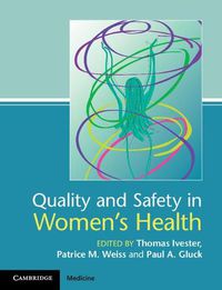 Cover image for Quality and Safety in Women's Health