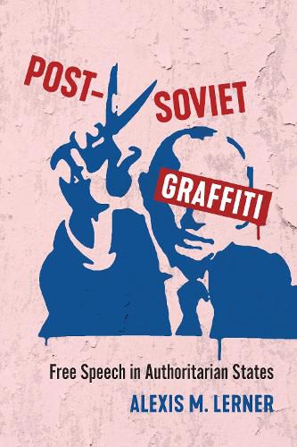 Cover image for Post-Soviet Graffiti