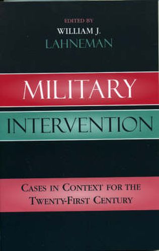 Cover image for Military Intervention: Cases in Context for the Twenty-First Century