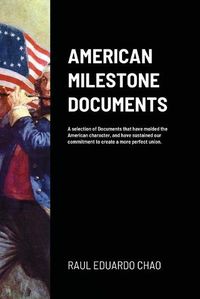 Cover image for American Milestone Documents