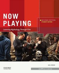 Cover image for Now Playing: Learning Mythology Through Film