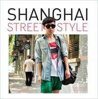 Cover image for Shanghai Street Style