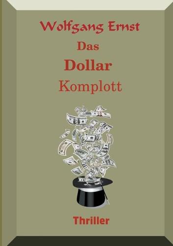 Cover image for Das Dollarkomplott