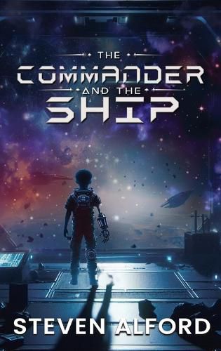 Cover image for The Commander and The Ship