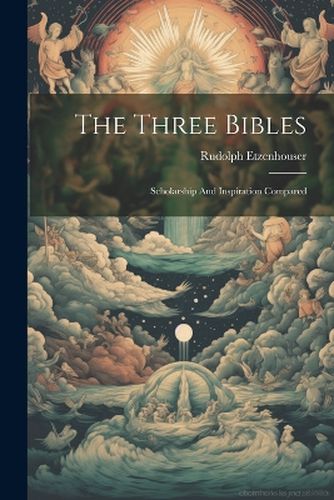 Cover image for The Three Bibles