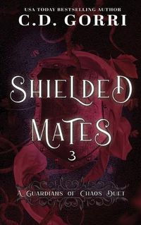 Cover image for Shielded Mates Volume 3