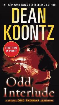 Cover image for Odd Interlude: A Special Odd Thomas Adventure