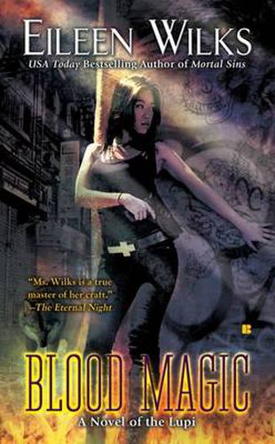 Cover image for Blood Magic: A Novel of the Lupi