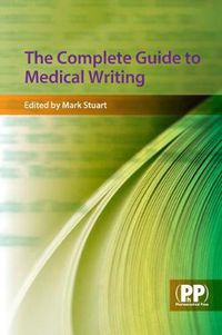 Cover image for The Complete Guide to Medical Writing