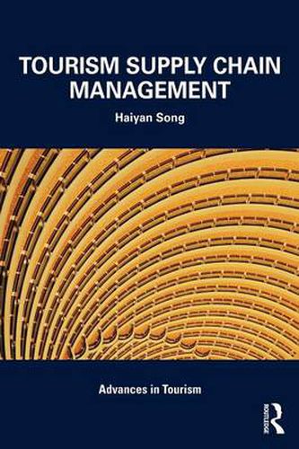 Cover image for Tourism Supply Chain Management