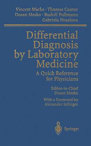 Cover image for Differential Diagnosis by Laboratory Medicine: A Quick Reference for Physicians