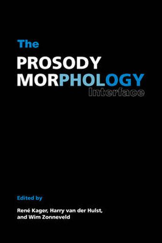 Cover image for The Prosody-Morphology Interface