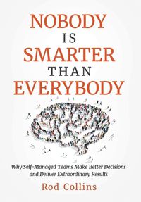 Cover image for Nobody Is Smarter Than Everybody