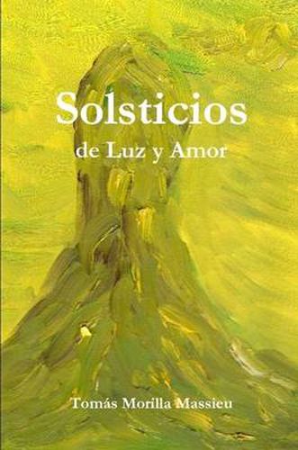 Cover image for Solsticios de Luz y Amor