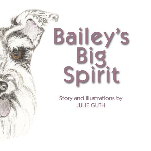 Cover image for Bailey's Big Spirit