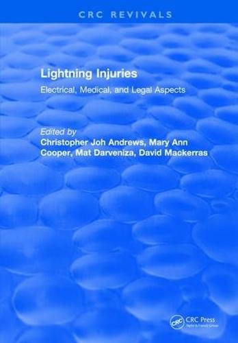 Cover image for Lightning Injuries: Electrical, Medical, and Legal Aspects